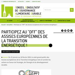 Participez au "OFF" des Assises européennes de la Transition énergétique ! - CCGAD Conseil consultatif de gouvernance alimentaire