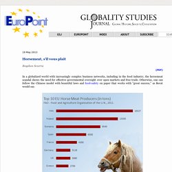 GLOBALITY STUDIES JOURNAL 19/05/13 Horsemeat, s’il vous plaît