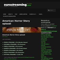 American Horror Story episodi - euroStreaming