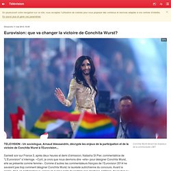Eurovision: Que va changer la victoire de Conchita Wurst