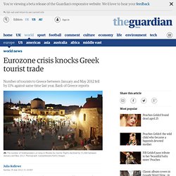 Eurozone crisis knocks Greek tourist trade