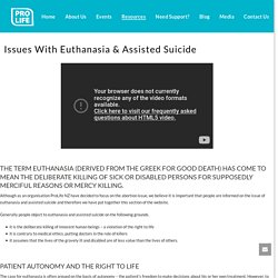 Issues With Euthanasia & Assisted Suicide – ProLife NZ