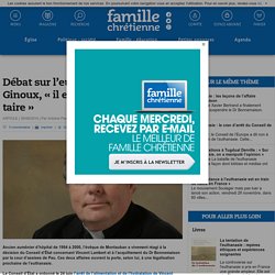 Débat sur l’euthanasie – Pour Mgr Ginoux, « il est impossible de nous taire » - Politique - Politique - société - famillechretienne.fr
