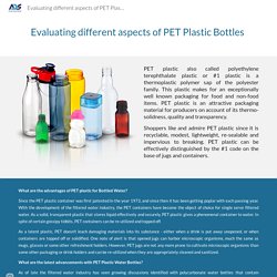 Evaluating different aspects of PET Plastic Bottles