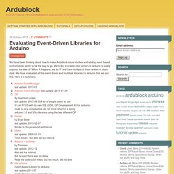 Evaluating Event-Driven Libraries for Arduino