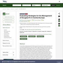 FORESTS 05/08/21 Evaluating Strategies for the Management of Douglas-Fir in Central Europe