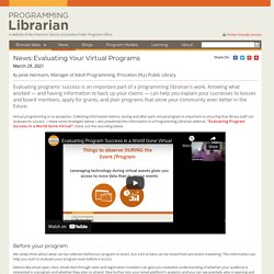 Evaluating Your Virtual Programs