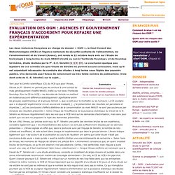 Evaluation des OGM : agences et gouvernement français s’accordent pour refaire une expérimentation