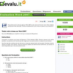 Évaluation gratuite Word 2007 - Évaluation Word 2007- Test de niveau gratuit - QCM informatique - Exercice - Quiz evaluit