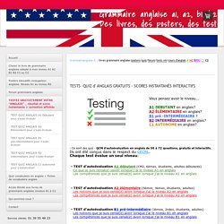 Auto-évaluation anglais interactif gratuit - Grammaire anglaise !