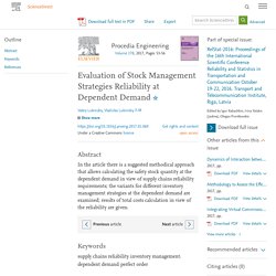 Evaluation of Stock Management Strategies Reliability at Dependent Demand