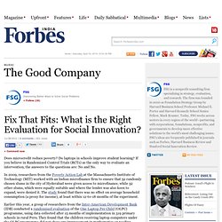 Fix That Fits: What is the Right Evaluation for Social Innovation?