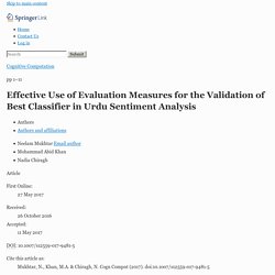 Effective Use of Evaluation Measures for the Validation of Best Classifier in Urdu Sentiment Analysis