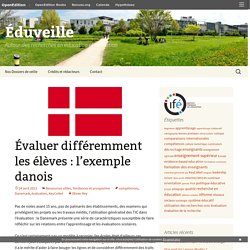 Évaluer différemment les élèves : l’exemple danois