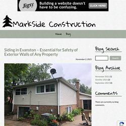 Siding in Evanston – Essential for Safety of Exterior Walls of Any Property