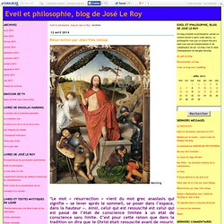 Eveil et philosophie, blog de José Le Roy - Page 1