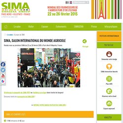 SIMA, événement international du monde agricole - Le salon - SIMA 2015 - SIMA 2013 - Mondial des Fournisseurs de l'Agriculture et de l'Elevage
