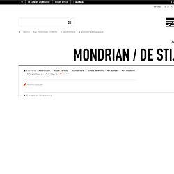 Parcours d'exposition : Mondrian / De Stijl 2