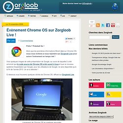 Évènement Chrome OS sur Zorgloob Live ! - Zorgloob - Tout savoir