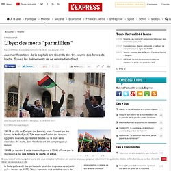 Libye en direct: les événements ce vendredi heure par heure