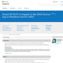 Enregistrement de l'ID d'événement 4515 dans le journal du serveur DNS dans Windows Server 2003