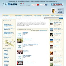 Eventi speciali Puglia - Appuntamenti Puglia