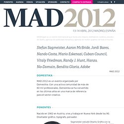 El evento de diseño y creatividad en España - MAD 2012