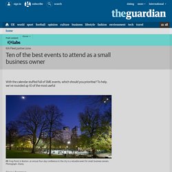 Ten of the best events to attend as a small business owner