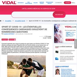 Sport et COVID19 : les éventuelles conséquences cardiaques soulèvent de nombreuses questions