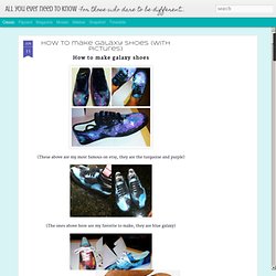 How to make galaxy shoes (with pictures)