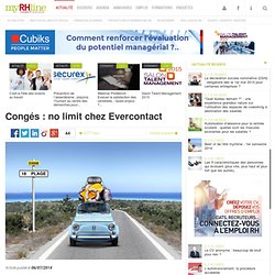 Congés : no limit chez Evercontact