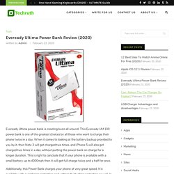 Eveready Ultima Power Bank Review (2020)