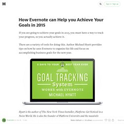 How Evernote can Help you Achieve Your Goals in 2015