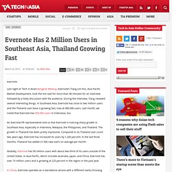 Evernote Has 2 Million Users in Southeast Asia, Thailand Growing Fast
