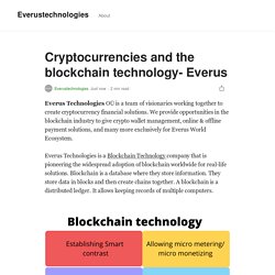 Cryptocurrencies and the blockchain technology- Everus