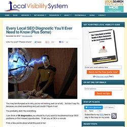 Every Local SEO Diagnostic You’ll Ever Need to Know (Plus Some)