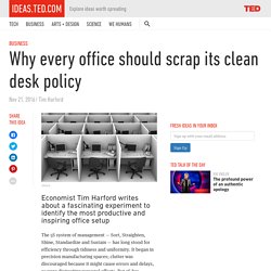Why every office should scrap its clean desk policy