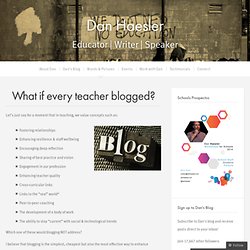 What if every teacher blogged?