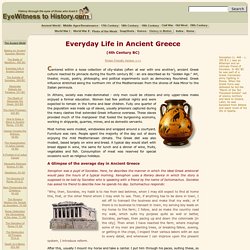 Everyday Life in Ancient Greece, 4th Century BC