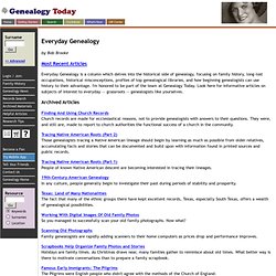 Everyday Genealogy, A Family History Column at Genealogy Today