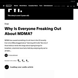 Why Is Everyone Freaking Out About MDMA?