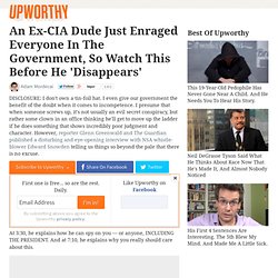 An Ex-CIA Dude Just Enraged Everyone In The Government, So Watch This Before He 'Disappears'