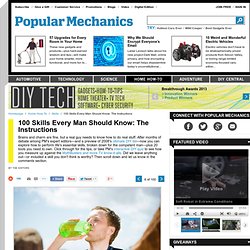 Types of Skills Everyone Should Know &#150; Video &#150; Top 100 Important Skills - Popular Mechanics