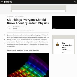 Six Things Everyone Should Know About Quantum Physics