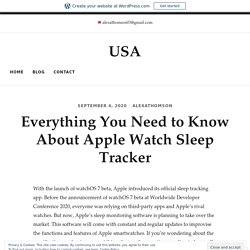 Everything You Need to Know About Apple Watch Sleep Tracker – USA