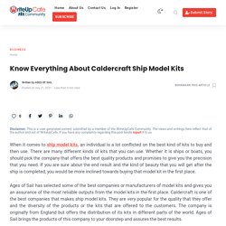 Know Everything About Caldercraft Ship Model Kits