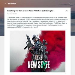 Everything You Want to Know About PUBG New State Gameplay