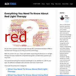 Everything You Need To Know About Red Light Therapy