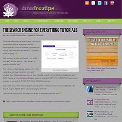 The Search Engine For Everything Tutorials
