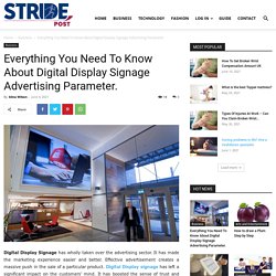Everything you need to know about Digital Display Signage Advertising Parameter